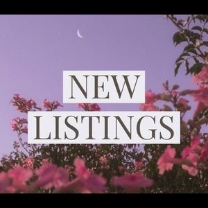 New listings!!